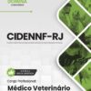 Médico Veterinário CIDENNF RJ | Apostila 2026
