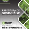 Médico Veterinário Guarantã SP | Apostila 2026