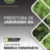 Médico Veterinário Jaborandi BA | Apostila 2026