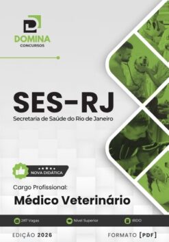 Médico Veterinário SES RJ | Apostila 2026
