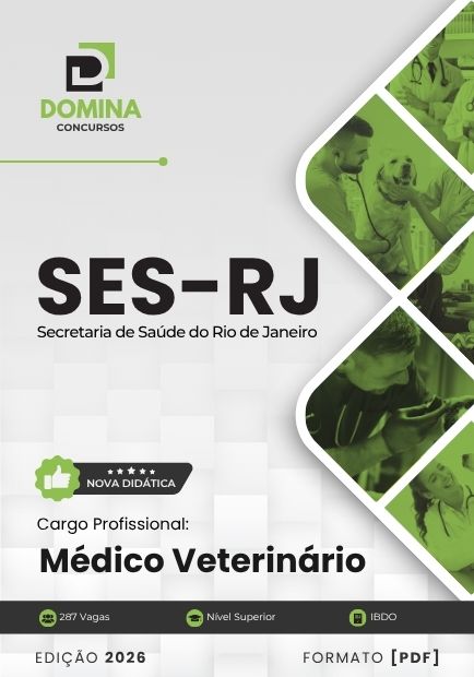 Médico Veterinário SES RJ | Apostila 2026 1 Médico Veterinário SES RJ | Apostila 2026