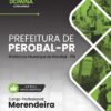 Merendeira Perobal PR | Apostila 2026