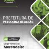 Merendeira Petrolina de Goiás GO | Apostila 2027 2 Merendeira Petrolina de Goiás GO | Apostila 2027