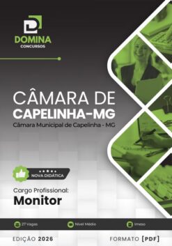 Monitor Câmara Capelinha MG | Apostila 2026