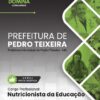 Nutricionista da Educação Pedro Teixeira MG | Apostila 2026