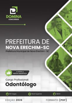 Odontólogo Nova Erechim SC | Apostila 2026