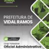 Oficial Administrativo Vidal Ramos SC | Apostila 2026