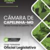 Oficial Legislativo Câmara Capelinha MG | Apostila 2026