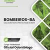 Oficial Odontólogo Cirurgião Dentista Bombeiros BA | Apostila 2026 3 Oficial Odontólogo Cirurgião Dentista Bombeiros BA | Apostila 2026