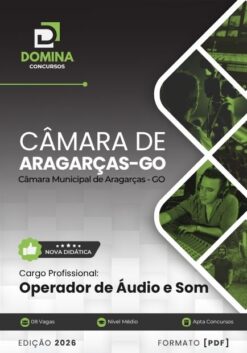 Operador de Áudio e Som Câmara Aragarças GO | Apostila 2026