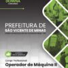 Operador de Máquina II São Vicente de Minas MG | Apostila 2026