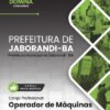 Operador de Máquinas Jaborandi BA | Apostila 2026