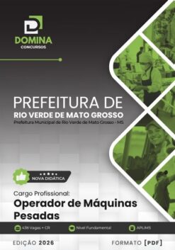 Operador de Máquinas Pesadas Rio Verde de Mato Grosso MS | Apostila 2026