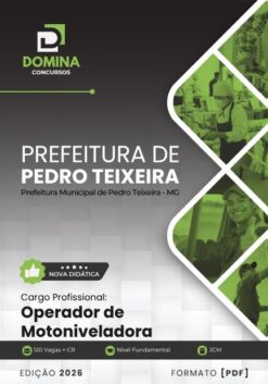 Operador de Motoniveladora Pedro Teixeira MG | Apostila 2026