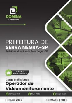 Operador de Videomonitoramento Serra Negra SP | Apostila 2026