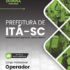 Operador Itá SC | Apostila 2026 2 Operador Itá SC | Apostila 2026