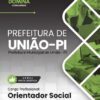 Orientador Social Prefeitura União PI | Apostila 2026