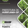 Padeiro Auriflama SP | Apostila 2026