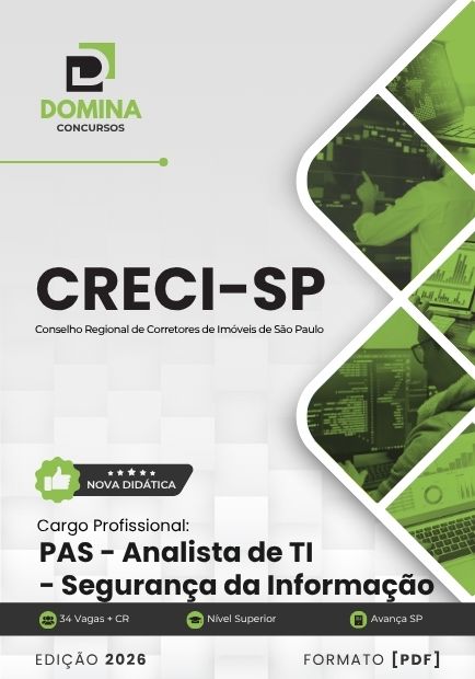 PAS Analista de Segurança da Informação CRECI SP | Apostila 2026 1 PAS Analista de Segurança da Informação CRECI SP | Apostila 2026