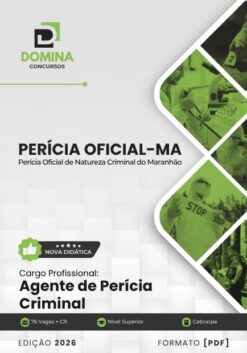 Perícia Oficial MA Agente de Perícia Criminal | Apostila 2027