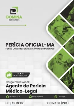 Perícia Oficial MA Agente de Perícia Médico Legal | Apostila 2027