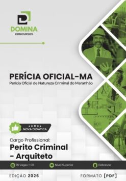 Perícia Oficial MA Arquiteto | Apostila 2027