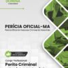 Perícia Oficial MA Assistente Social | Apostila 2027