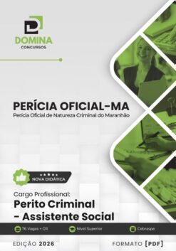 Perícia Oficial MA Assistente Social | Apostila 2027