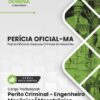 Perícia Oficial MA Engenheiro Mecânico | Apostila 2027