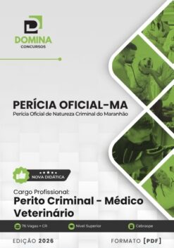 Perícia Oficial MA Médico Veterinário | Apostila 2027