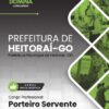 Porteiro Servente Heitoraí GO | Apostila 2026