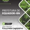 Procurador Legislativo Equador RN | Apostila 2026