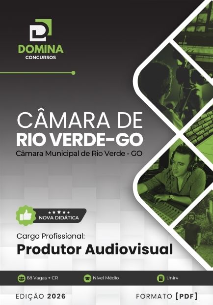 Produtor Audiovisual Câmara Rio Verde GO | Apostila 2026 1 Produtor Audiovisual Câmara Rio Verde GO | Apostila 2026
