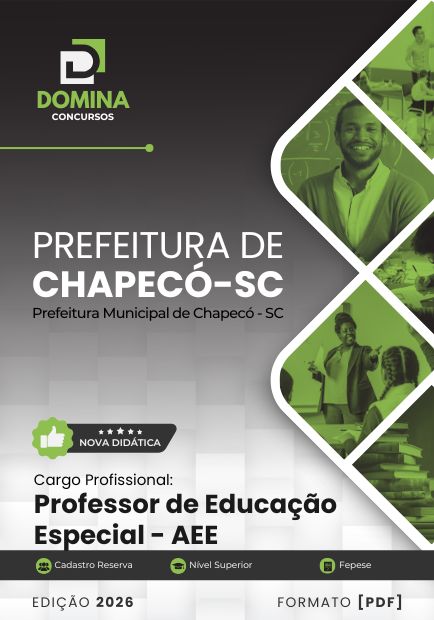 Professor de AEE Prefeitura Chapecó SC | Apostila 2026 1 Professor de AEE Prefeitura Chapecó SC | Apostila 2026