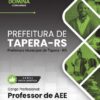 Professor de AEE Tapera RS | Apostila 2026