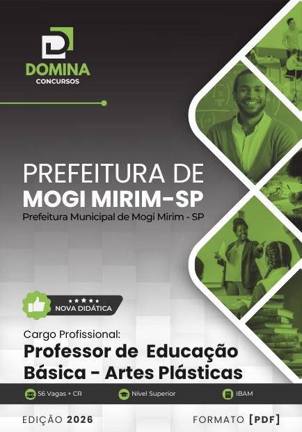 Professor de Artes Plásticas Prefeitura Mogi Mirim SP | Apostila 2026 1 Professor de Artes Plásticas Prefeitura Mogi Mirim SP | Apostila 2026