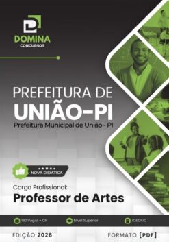 Professor de Artes Prefeitura União PI | Apostila 2026