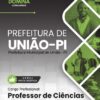 Professor de Ciências Prefeitura União PI | Apostila 2026
