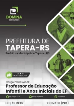 Professor de Educação Infantil e Anos Iniciais Tapera RS | Apostila 2026