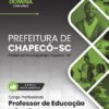 Professor de Educação Infantil Prefeitura Chapecó SC | Apostila 2026