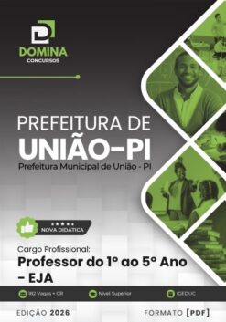 Professor de EJA Prefeitura União PI | Apostila 2026