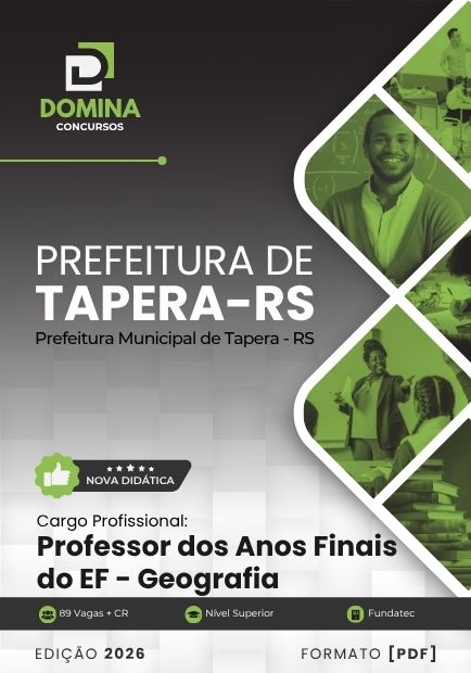 Professor de Geografia Tapera RS | Apostila 2026 1 Professor de Geografia Tapera RS | Apostila 2026