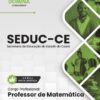 Professor de Matemática SEDUC CE | Apostila 2026