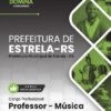 Professor de Música Estrela RS | Apostila 2026 2 Professor de Música Estrela RS | Apostila 2026