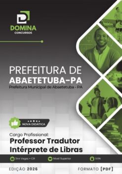 Professor Tradutor Intérprete de Libras Abaetetuba PA | Apostila 2026