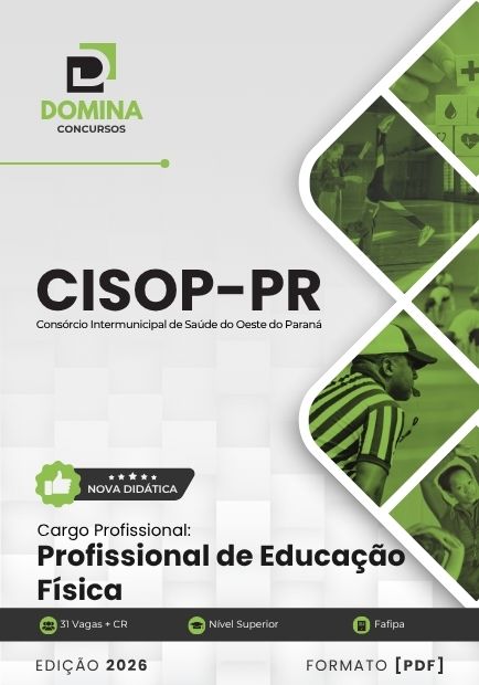 Profissional de Educação Física CISOP PR | Apostila 2026 1 Profissional de Educação Física CISOP PR | Apostila 2026