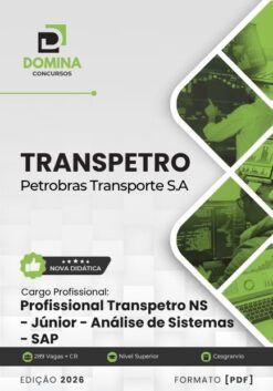 Profissional Transpetro Júnior Análise de Sistemas SAP TRANSPETRO | Apostila 2026
