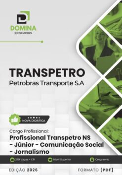 Profissional Transpetro Júnior Comunicação Social Jornalismo TRANSPETRO | Apostila 2026