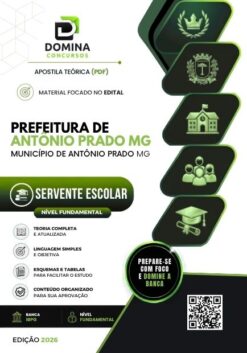 Servente Escolar Antônio Prado de Minas MG | Apostila 2026