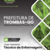 Técnico de Enfermagem Trombas GO | Apostila 2026